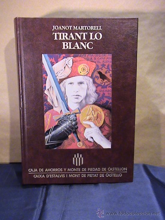 Libros de segunda mano: TIRANT LO BLANC DE JOANOT MARTORELL - Foto 1