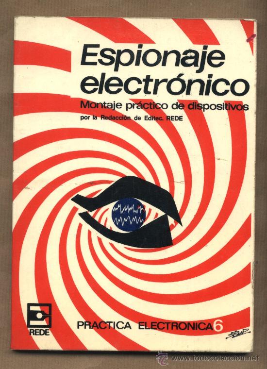 Libros de segunda mano: Espionaje electr&oacute;nico / Montaje pr&aacute;ctico de dispositivos / Rede / 1969 - Foto 1