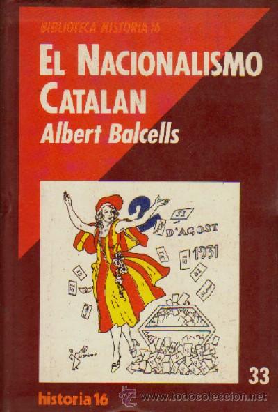 Libros de segunda mano: EL NACIONALISMO CATALAN. H-423 - Foto 1