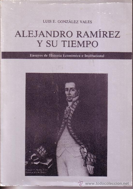 Libros de segunda mano: ALEJANDRO RAM&Iacute;REZ Y SU TIEMPO. - Foto 1