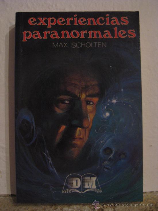 Libros de segunda mano: EXPERIENCIAS PARANORMALES. De  MAX  SCHOLTEN - Foto 1