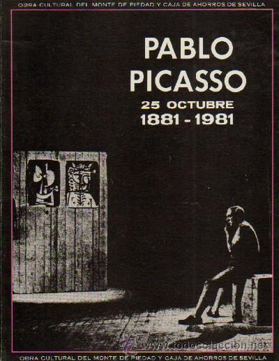 Libros de segunda mano: PABLO PICASSO. 25 OCTUBRE 1881-1981. AT-553 - Foto 1
