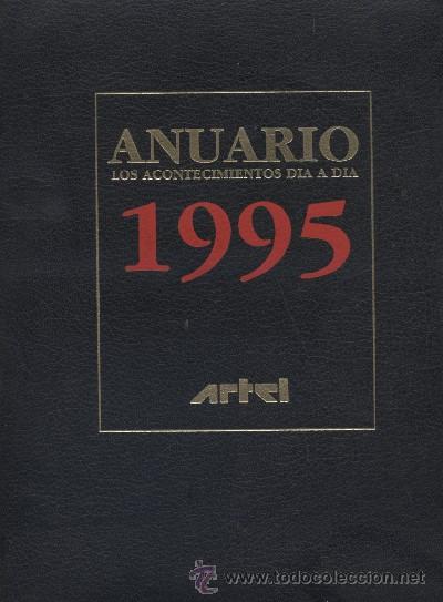 Libros de segunda mano: 1995 ANUARIO LOS ACONTECIMIENTOS DIA A DIA.  (A/ COM- 164) - Foto 1