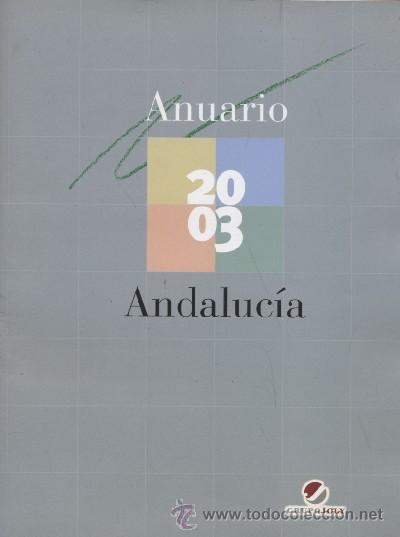 Libros de segunda mano: ANUARIO ANDALUCIA 2003  (A/ COM- 182) - Foto 1