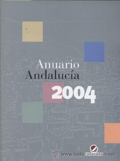Libros de segunda mano: ANUARIO ANDALUCIA 2004. A-COM-184 ,2 - Foto 1