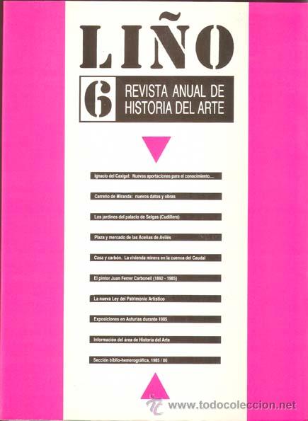Libros de segunda mano: LI&Ntilde;O. REVISTA DEL DEPARTAMENTO DE HISTORIA DEL ARTE DE LA UNIVERSIDAD DE OVIEDO NUMERO 6