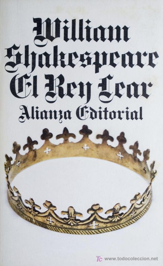 Libros de segunda mano: WILLIAM SHAKESPEARE / EL REY LEAR. ALIANZA EDITORIAL. * VERSI&Oacute;N DE JENARO TALENS * - Foto 1
