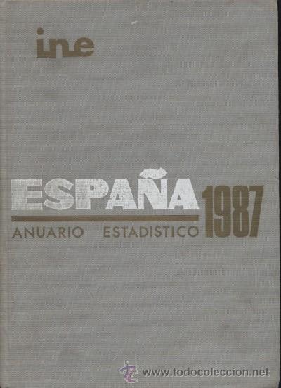 Libros de segunda mano: ESPA&Ntilde;A. ANUARIO ESTADISTICO 1987  (A/ COM- 005) - Foto 1