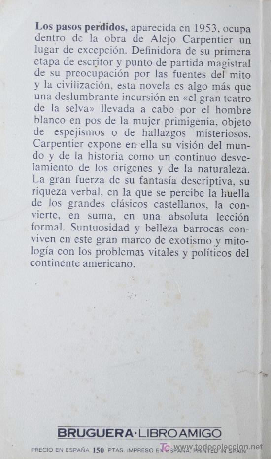Libros de segunda mano: ALEJO CARPENTIER / LOS PASOS PERDIDOS. BRUGUERA. - Foto 2