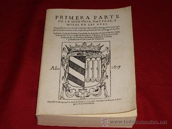 Libros de segunda mano: PRIMERA PARTE DE LA HISTORIA NATURAL Y MORAL DE LAS AVES - Foto 1