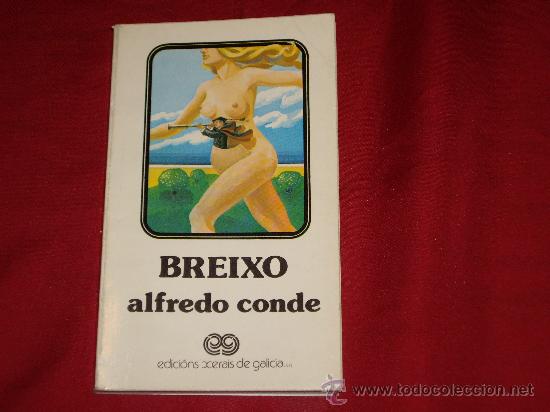 Libros de segunda mano: BREIXO DE ALFREDO CONDE - Foto 1