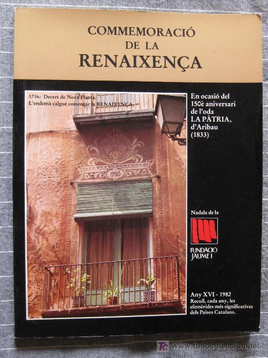 Libros de segunda mano: NADALA 1982. COMMEMORACI&Oacute; DE LA REINAXEN&Ccedil;A. FUNDACI&Oacute; JAUME I. - Foto 1
