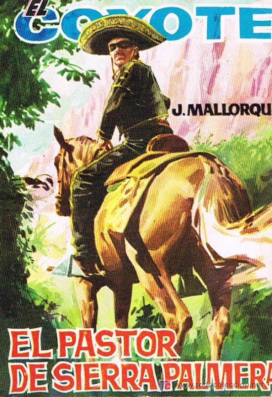 Libros de segunda mano: EL COYOTE, EL PASTOR DE SIERRA PALMERA - Foto 1