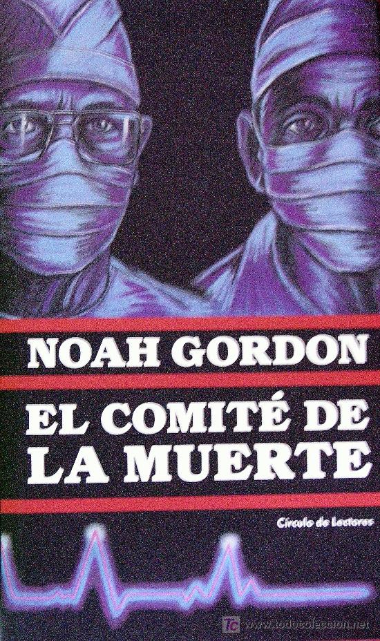 Libros de segunda mano: El Comit&eacute; de la Muerte - Noah Gordon - Foto 1