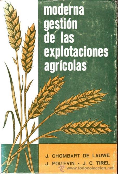 Libros de segunda mano: Moderna gesti&oacute;n de las explotaciones agr&iacute;colas - Foto 1