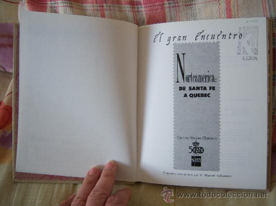 Libros de segunda mano: GERM&Aacute;N V&Aacute;ZQUEZ CHAMORRO Norteam&eacute;rica: de Santa Fe a Quebec - Foto 4