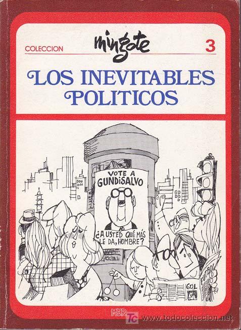 Libros de segunda mano: LOS INEVITABLES POL&Iacute;TICOS - Foto 1