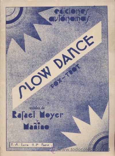 Libros de segunda mano: SLOW DANCE  (A/ MU- 056)