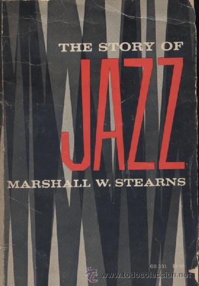 Libros de segunda mano: THE STORY OF JAZZ  (A/ MU- 126)
