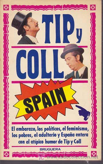 Libros de segunda mano: TIP Y COLL. TIP Y COLL SPAIN - Foto 1