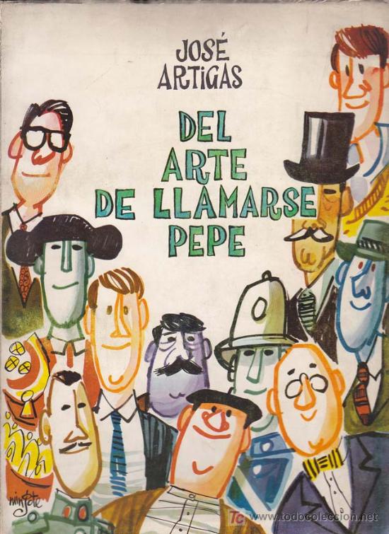 Libros de segunda mano: DEL ARTE DE LLAMARSE PEPE - Foto 1