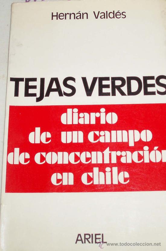Libros de segunda mano: tejas verdes diario de un campo de concentracion en chile