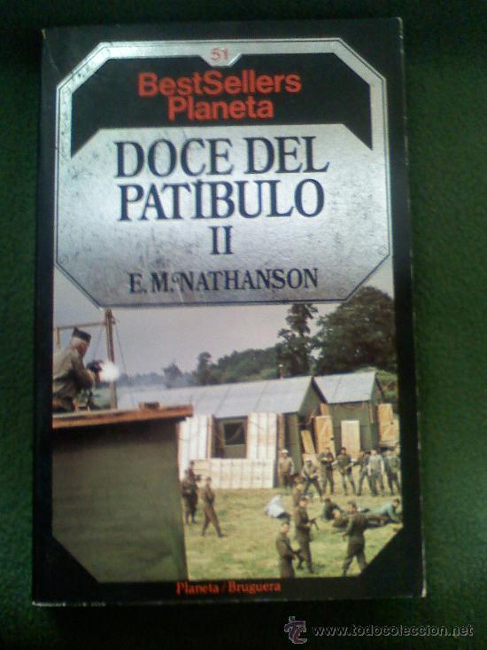 Libros de segunda mano: DOCE DEL PATIBULO II - Foto 1