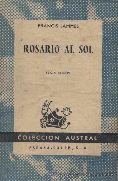 Libros de segunda mano: ROSARIO AL SOL  (A/ AUSA- 056) - Foto 1