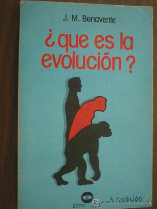 Libros de segunda mano: QU&Eacute; ES LA EVOLUCI&Oacute;N?. BENAVENTE, J.M. 1979. Zero - Foto 1