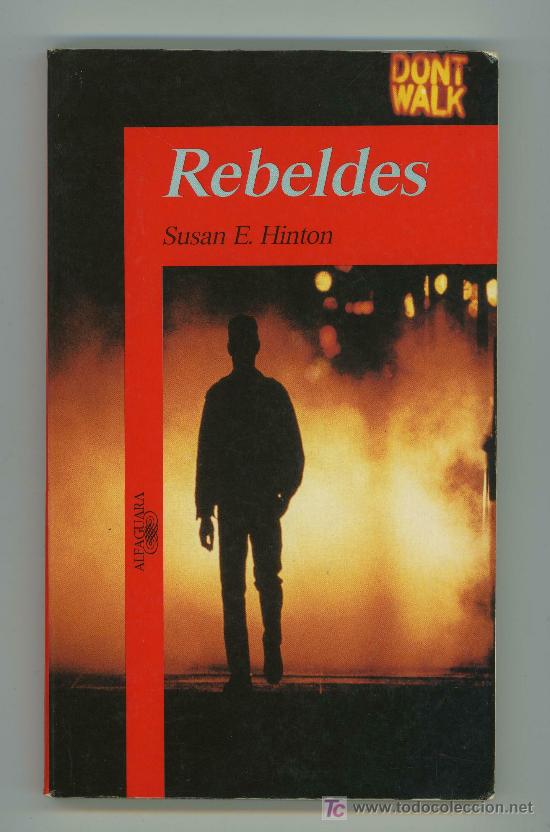 Libros de segunda mano: REBELDES. SUSAN E. HINTON - Foto 1