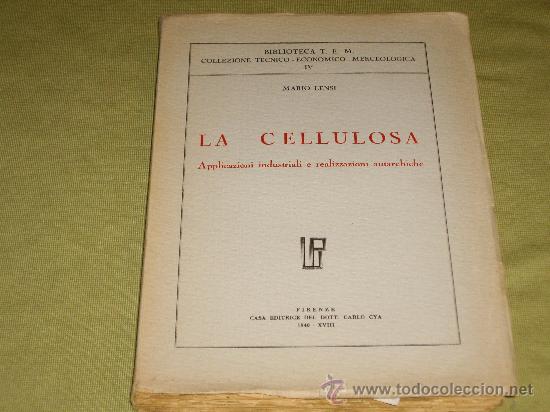 Libros de segunda mano: LA CELLULOSA- MARIO LENSI - Foto 1