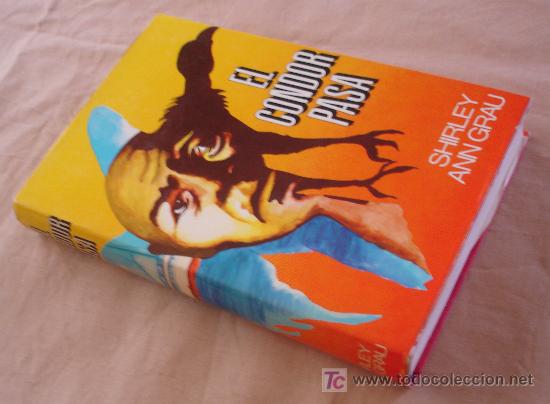 Libros de segunda mano: EL CONDOR PASA - SHIRLEY ANN GRAU. - Foto 2