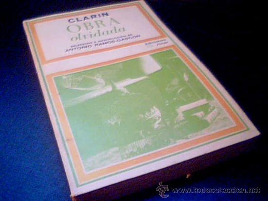 Libros de segunda mano: CLARIN. OBRA OLVIDADA. SELECCION E INTRODUCCION ANTONIO RAMOS-GASCON. EDICIONES JUCAR, 1973. - Foto 1