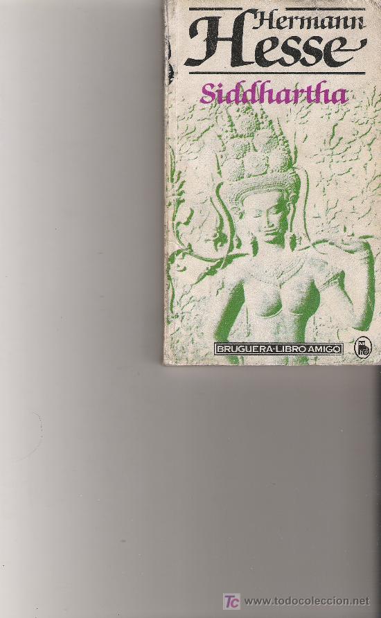 Libros de segunda mano: SIDDHARTHA - HERMANN HESSE - BRUGUERA - Foto 1