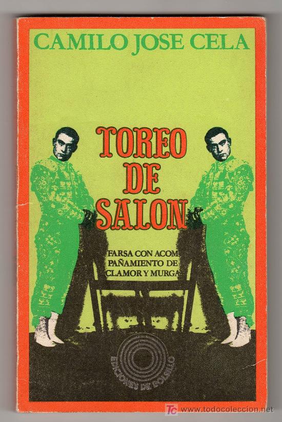 Libros de segunda mano: TOREO DE SALON. CAMILO JOSE CELA. 1972. - Foto 1