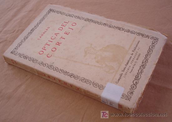 Libros de segunda mano: OPTICA DEL CORTEJO - JOSE CADALSO. - Foto 2