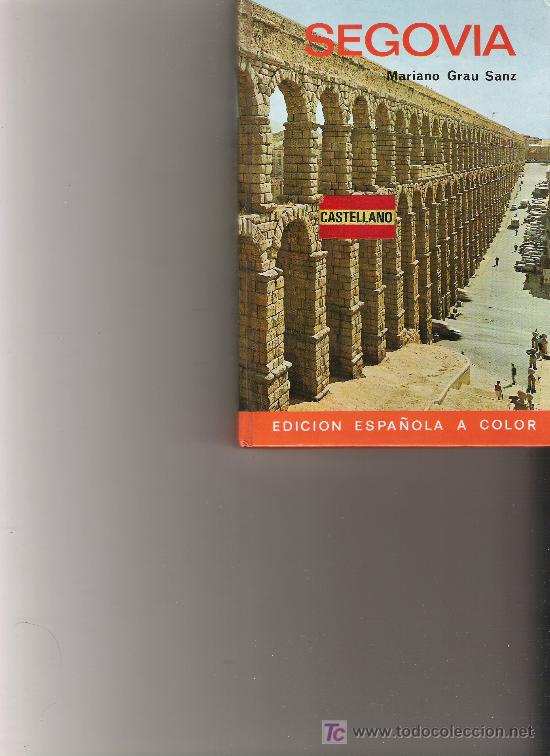 Libros de segunda mano: SEGOVIA - MARIANO GRAU SANZ - EVEREST - Foto 1