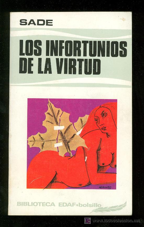 Libros de segunda mano: LOS INFORTUNIOS DE LA VIRTUD. SADE. BIBLIOTECA EDAF. BOLSILLO. 1977. - Foto 1