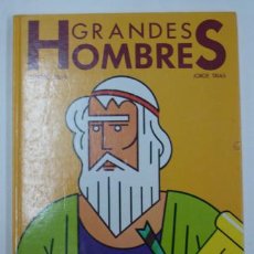 Libros de segunda mano: GRANDES HOMBRES. EUGENIO Y JORGE TRIAS, ED. LA ILUSTRACIÓN MODERNA. 1979. 27,5 CM.. Lote 18834466