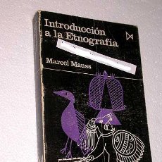 Libros de segunda mano: MARCEL MAUSS (TRADUCCIÓN Y NOTAS: FERMÍN DEL PINO). INTRODUCCIÓN A LA ETNOGRAFÍA. FUNDAMENTOS, 13.. Lote 26973277