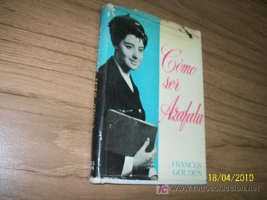 Livres d'occasion: C&Oacute;MO SER AZAFATA-FRANCES GOLDEN-1962-EDT: VELFLEX-MADRID