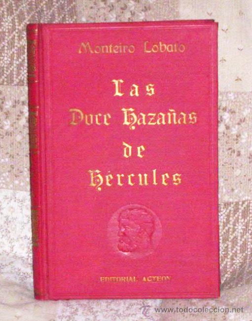 Libros de segunda mano: * LAS DOCE HAZA&Ntilde;AS DE HERCULES * - Monteiro Lobato (1946) - Foto 4