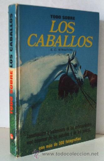 Libros de segunda mano: TODO SOBRE LOS CABALLOS - ED. FHER - Foto 1