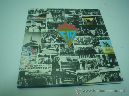 Libros de segunda mano: FIR (FEDERACION INTERNACIONAL DE RESISTENTES) 1951 -1981 EN IM&Aacute;GENES.