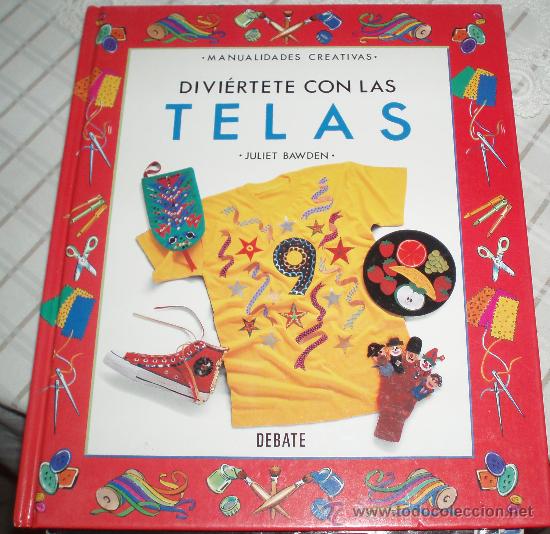 Libros de segunda mano: diviertete con las telas -manualidades creativas- - Foto 1
