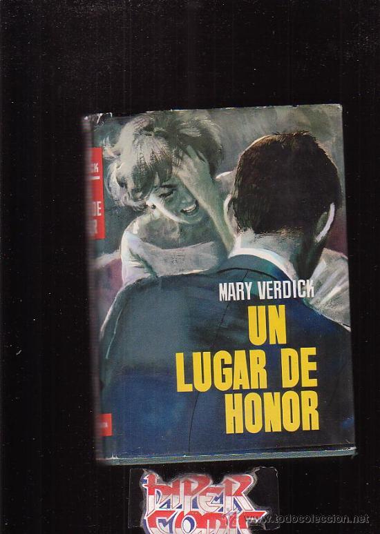 Libros de segunda mano: UN LUGAR DE HONOR /POR: MARY VERDICK - Foto 1