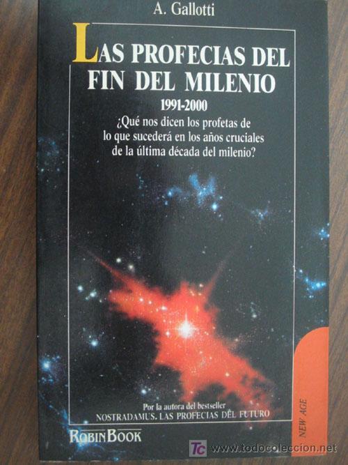 Libros de segunda mano: LAS PROFEC&Iacute;AS DEL FIN DEL MILENIO.  GALLOTI, A. 1991 - Foto 1