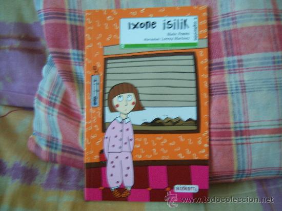 Libros de segunda mano: MAITE FRANKO Ixone isilik