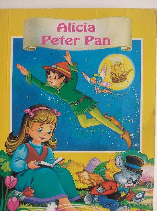 Libros de segunda mano: LIBRO ALICIA - PETER PAN - Foto 1