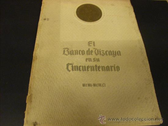 Libro El Banco De Vizcaya En Su Cincuentenario Comprar En Todocoleccion